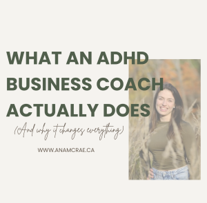 What an ADHD Business Coach Actually Does (And Why It Changes Everything)